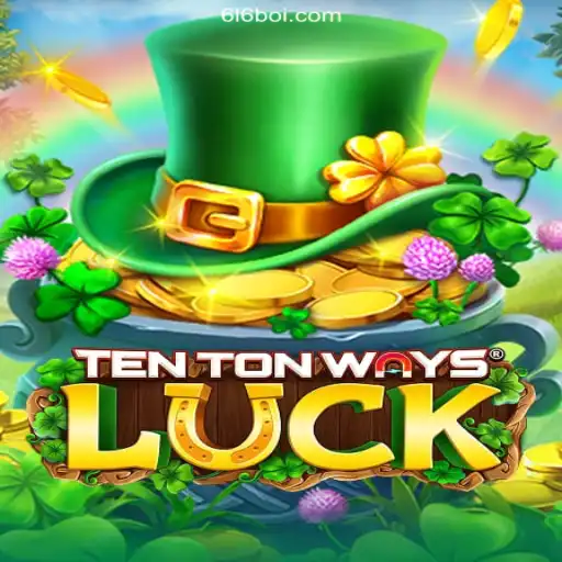 Discover the Exciting World of TenTonWaysLuck on 616Boi.COM Platform